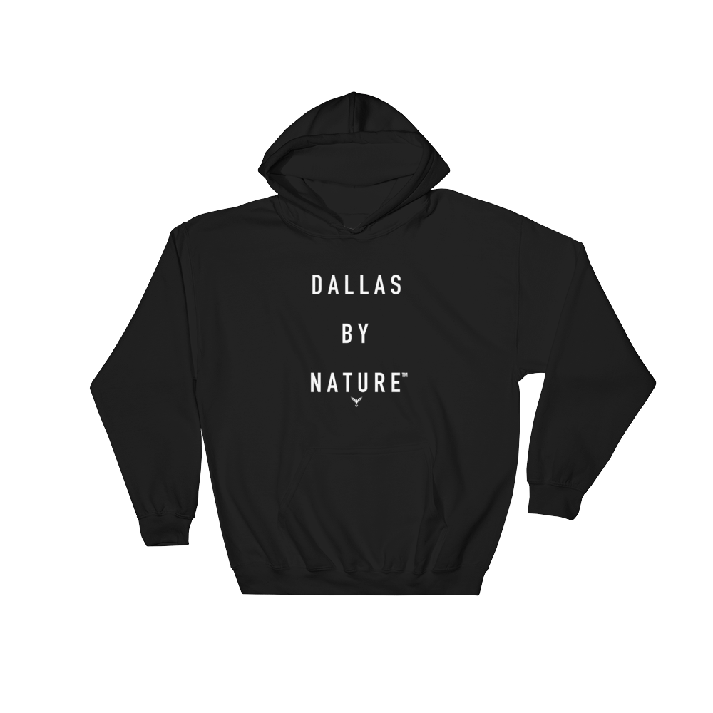 Dallas By Nature Hoodie